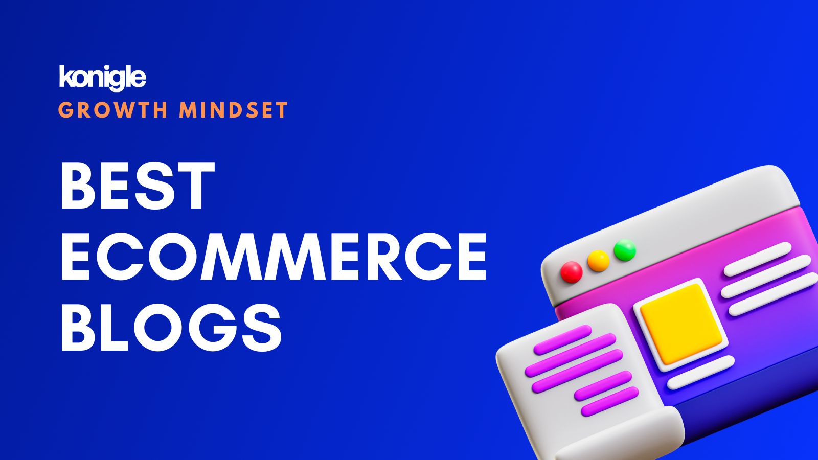 23 e-commerce blogs to follow in 2023