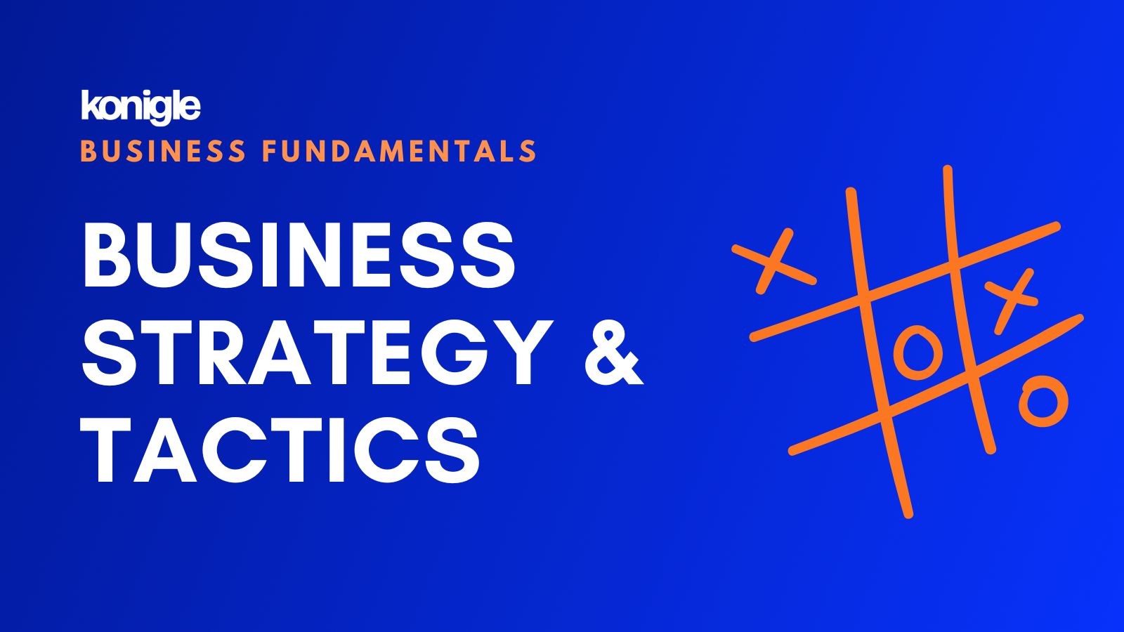 Business Strategies and Tactics
