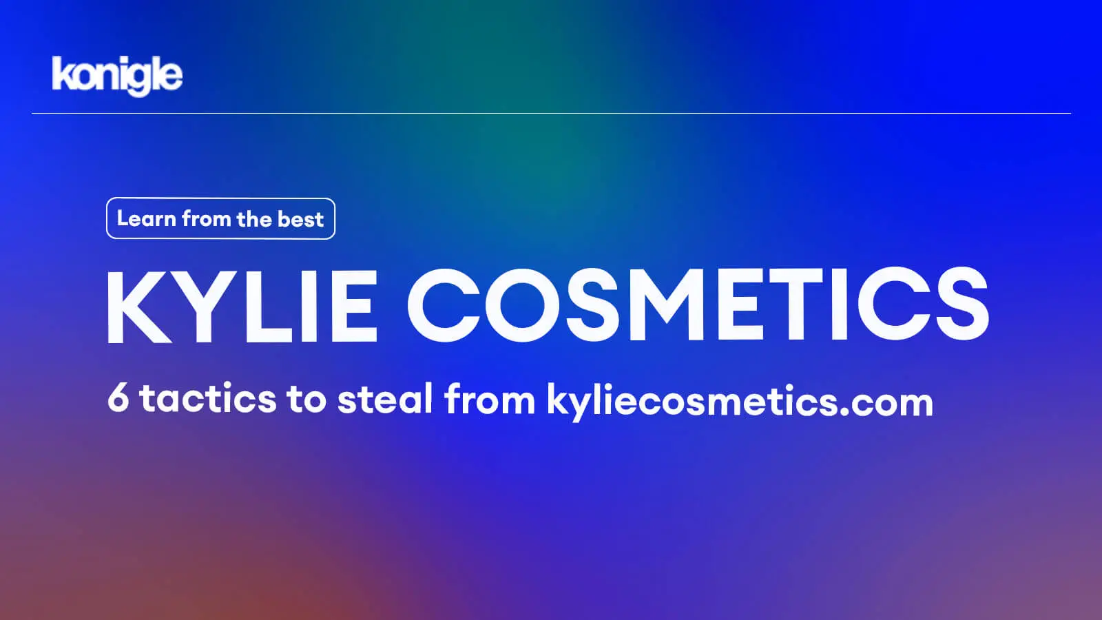 Kylie Cosmetics : Case Study