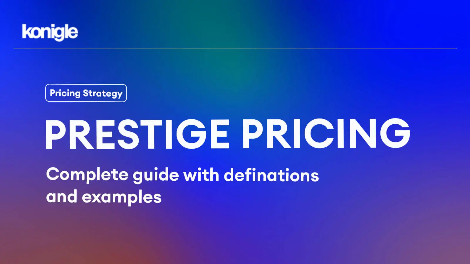 What Is Prestige Pricing Policy