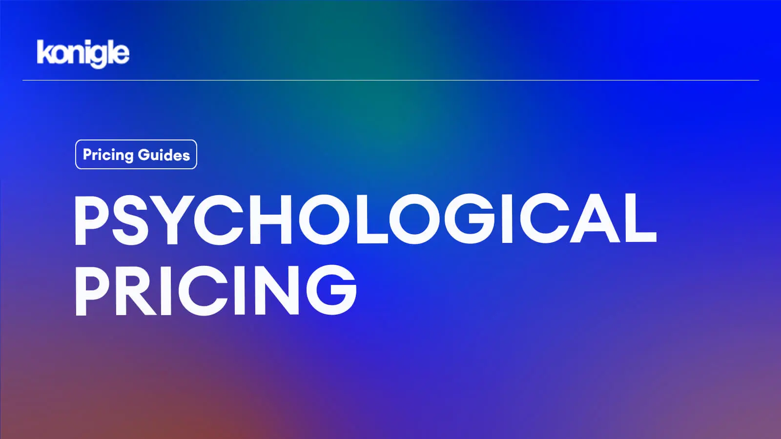 Psychological pricing: Strategies, Advantages & Examples