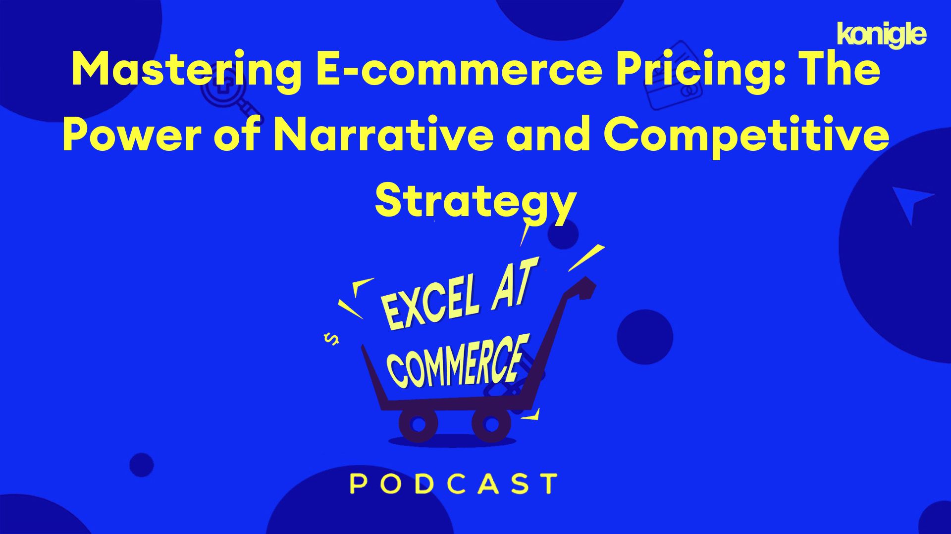 Mastering E-commerce Pricing: The Power of Narrative and Competitive Strategy
