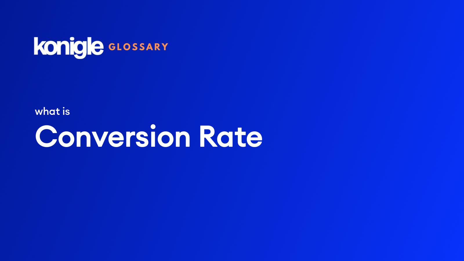 what-is-the-conversion-rate