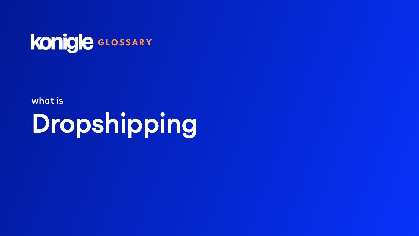 what-is-dropshipping-and-how-does-it-work