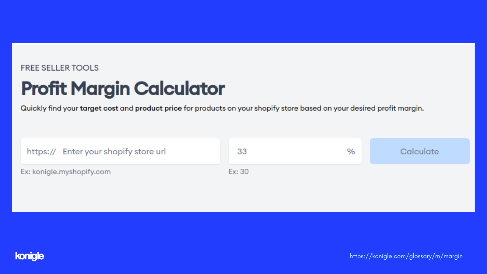 Konigle's profit margin calculator&nbsp;tool
