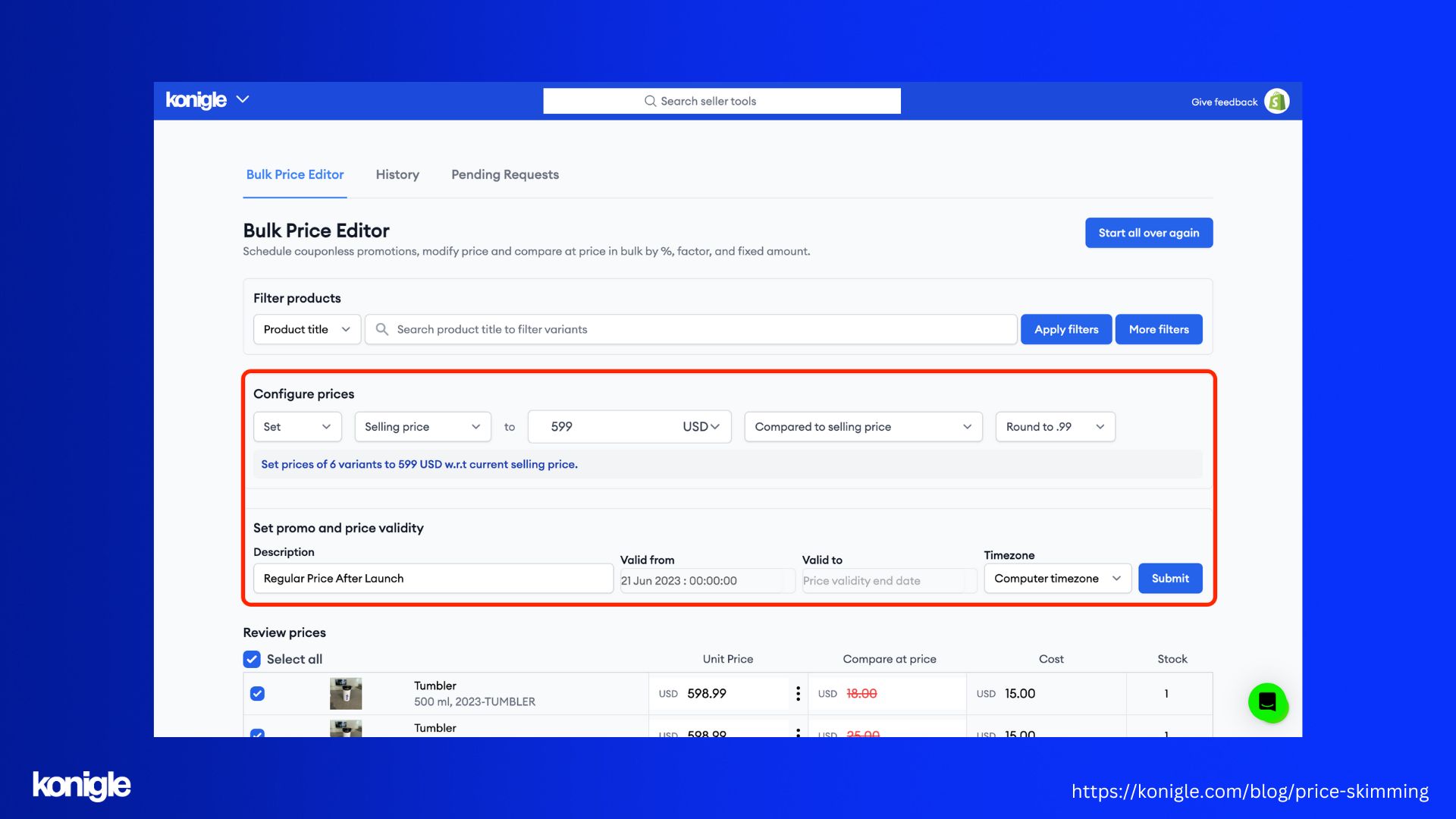 skimming pricing strategy: setting up a&nbsp;Valid from&nbsp;date to be when the Launch is over inside the bulk price editor