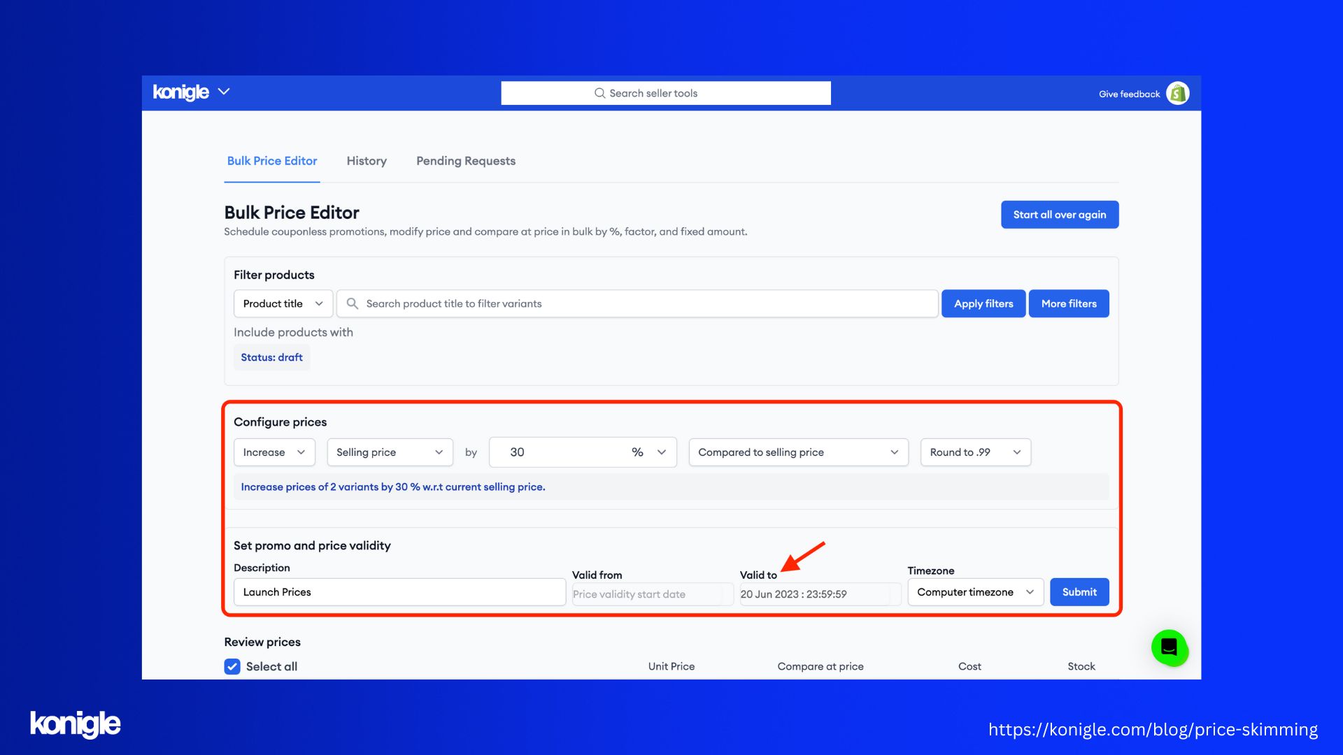 skimming pricing strategy: setting up a Valid from date to be when the Launch is over inside the bulk price editor