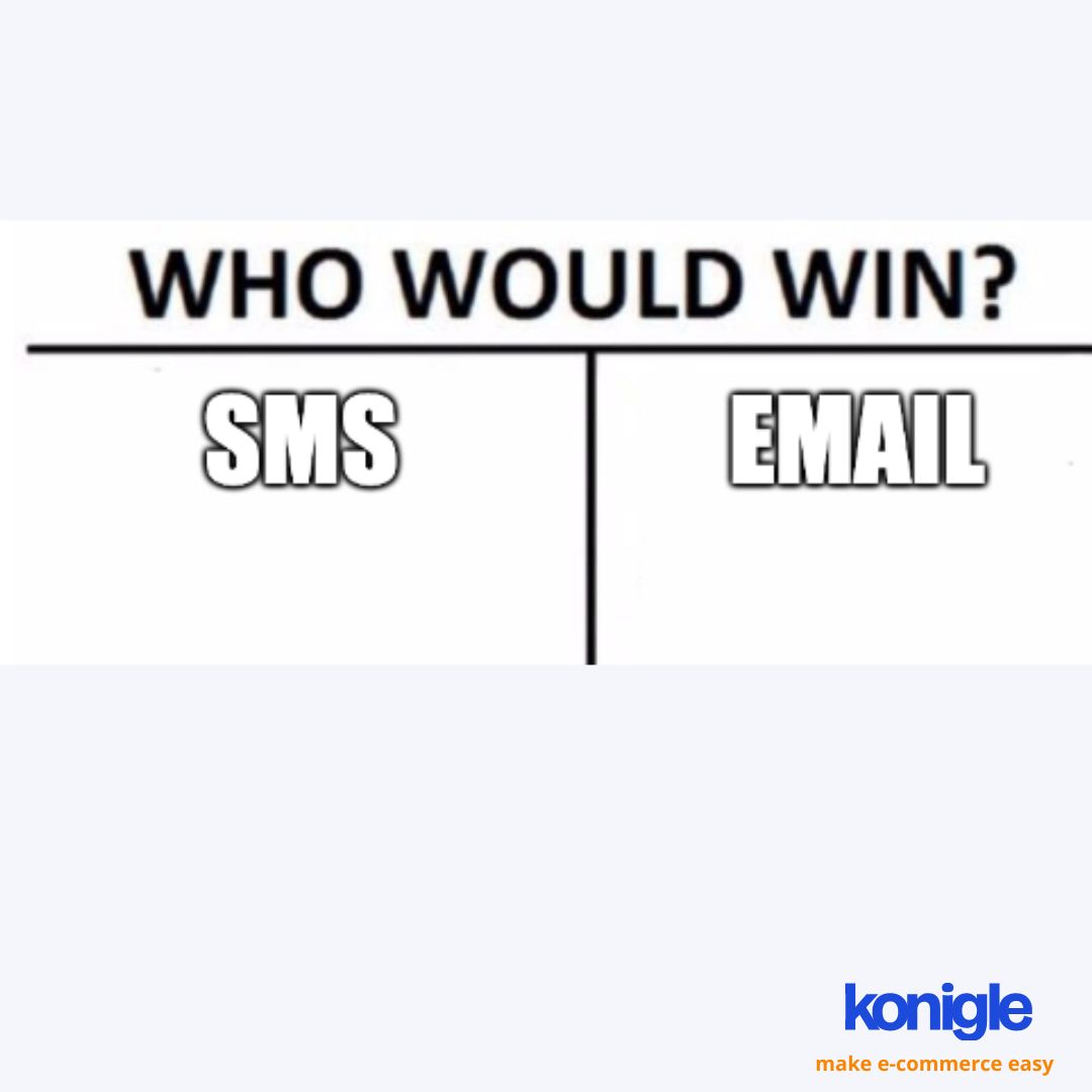 SMS or Email Marketing