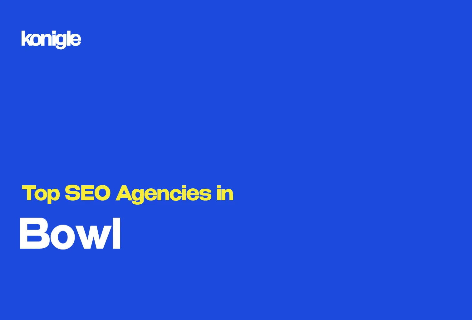 Top 10 SEO Agencies in Bowling Green, Kentucky