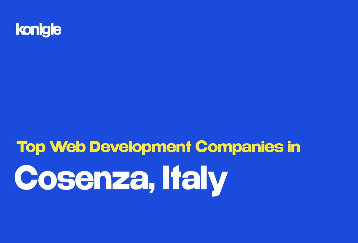 Top 8 Web development companies in Cosenza, Italy