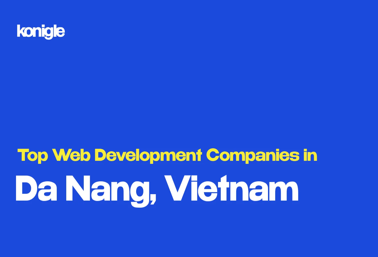 Top 15 Web development companies in Da Nang, Vietnam