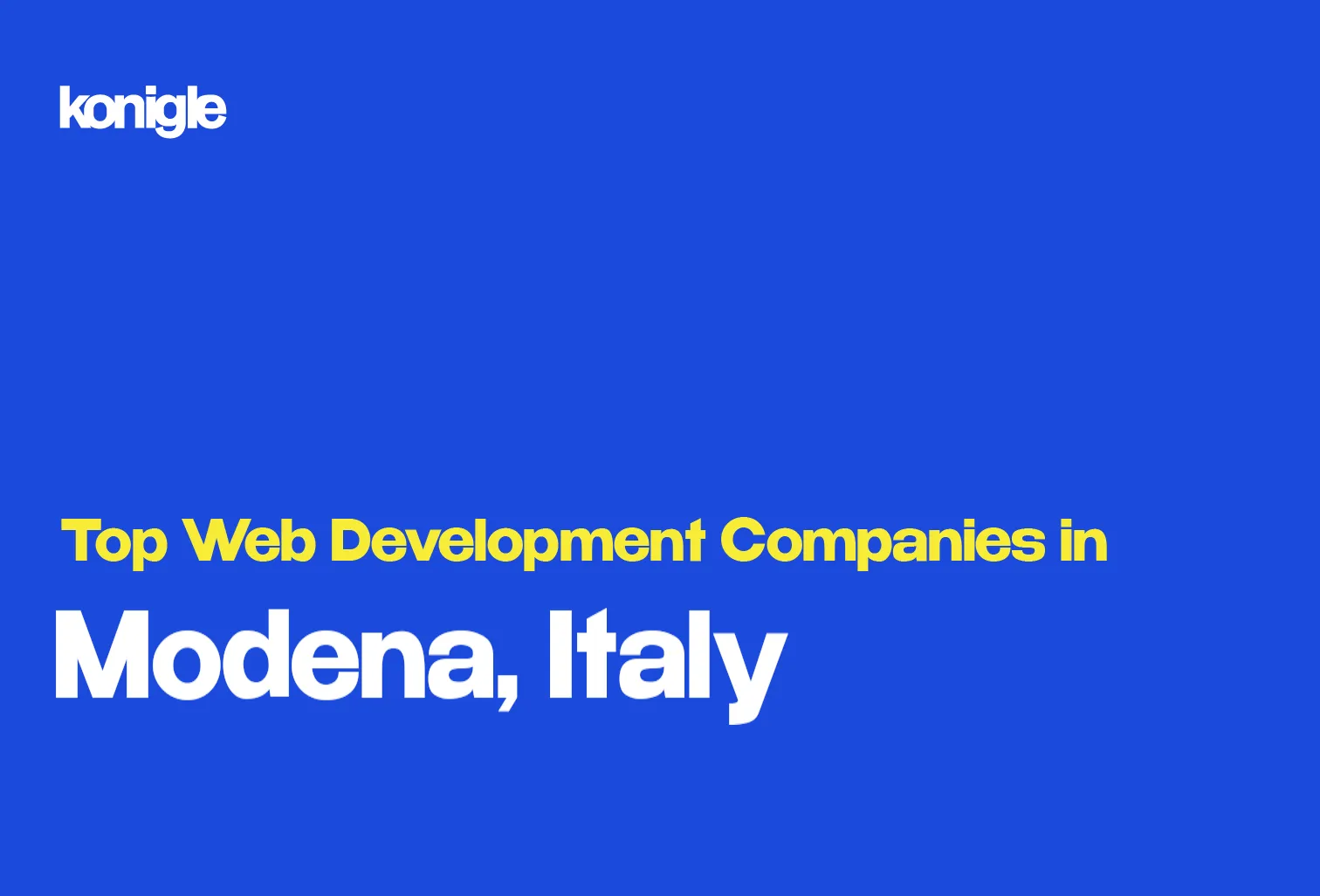 Top 15 Web development companies in Modena, Italy