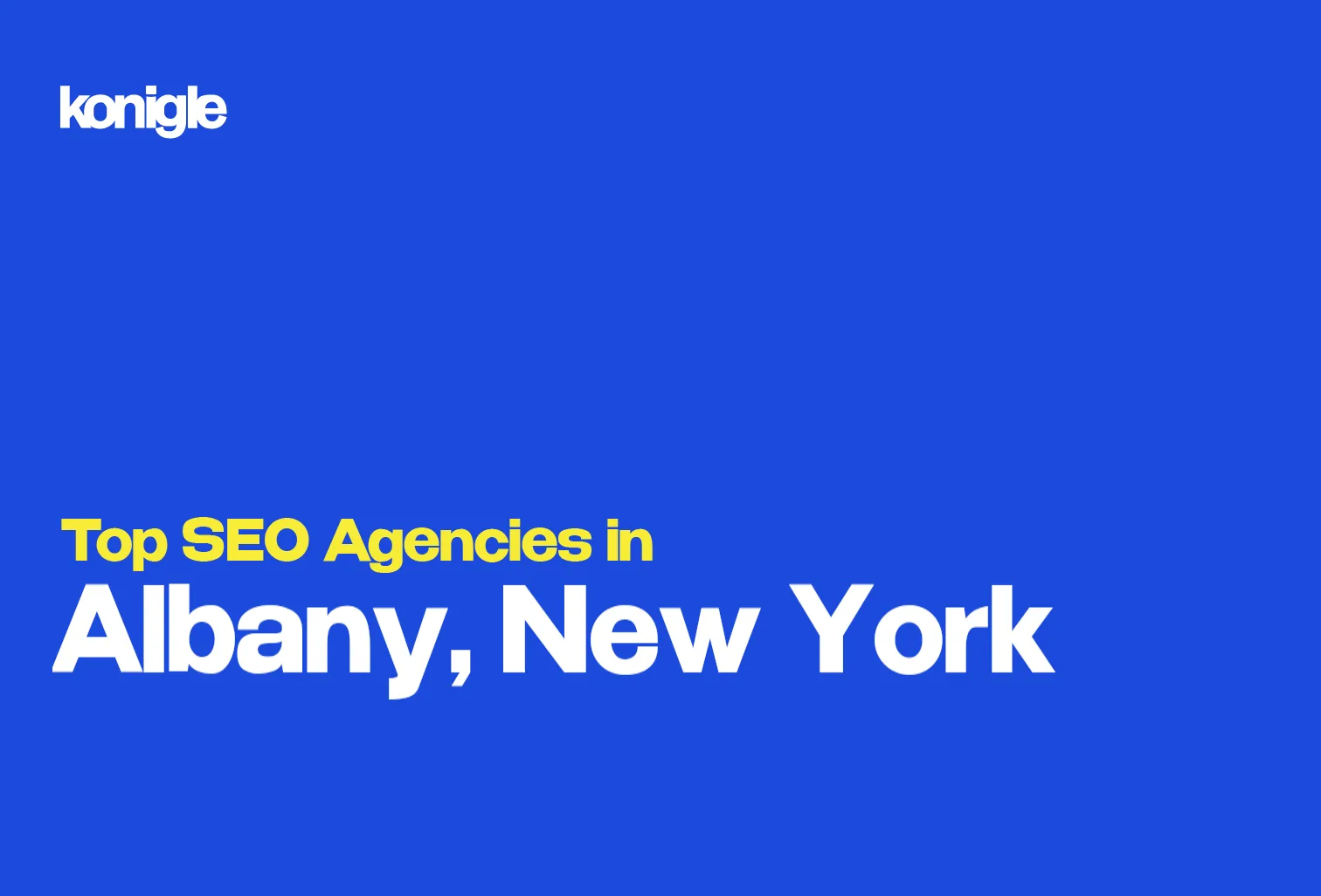 Top 10 SEO Agencies in Albany, New York