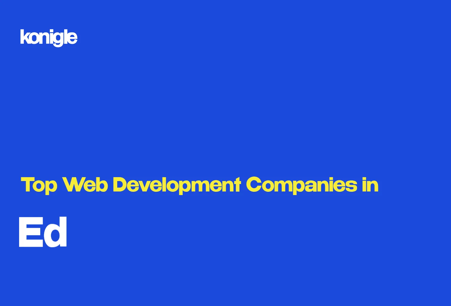 Top 15 Web development companies in Edinburgh, United Kingdom