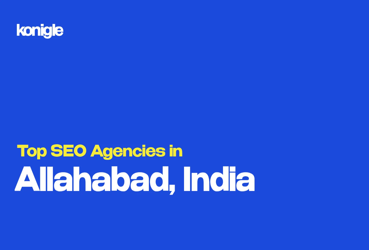 Top 10 SEO Agencies in Allahabad, India