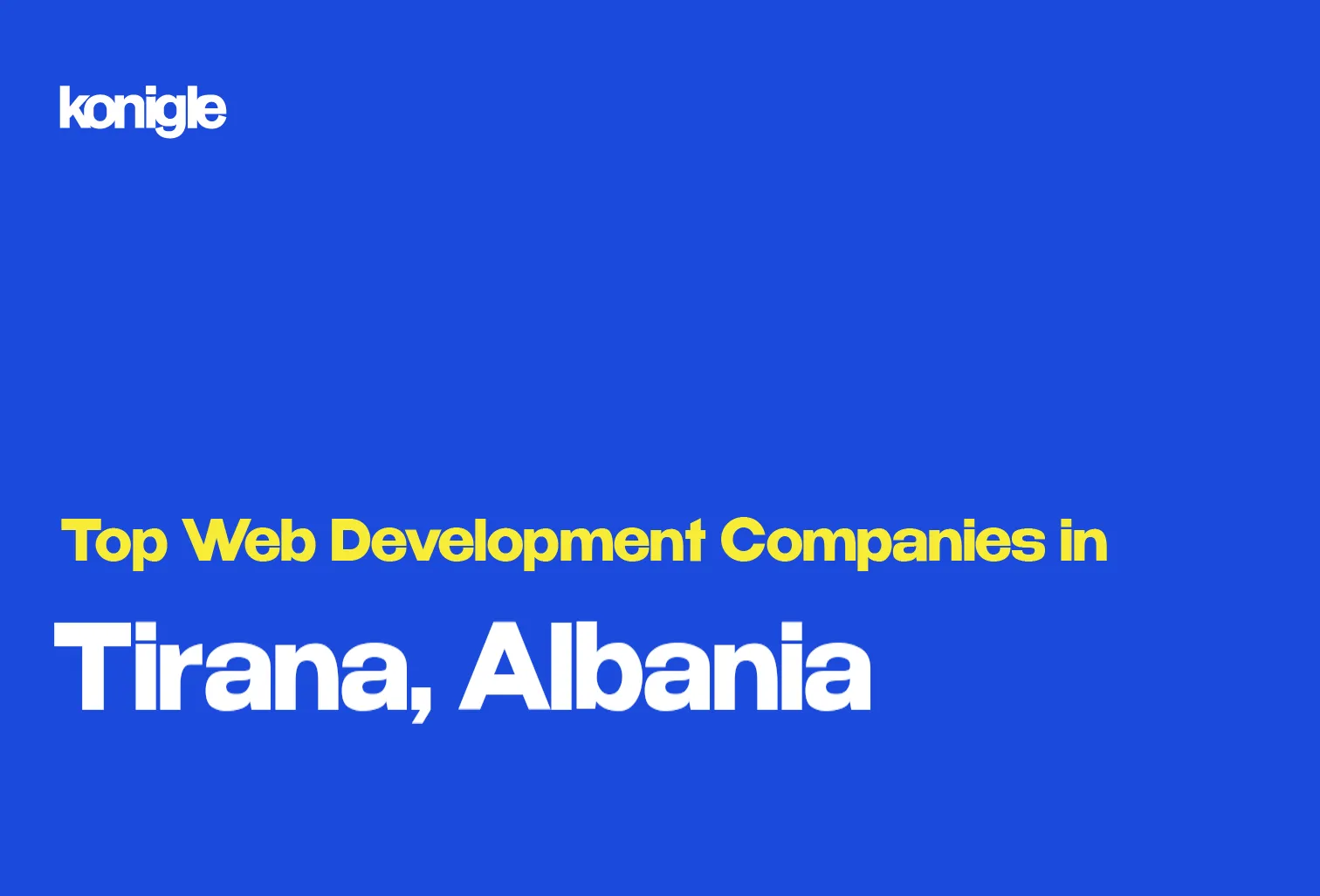 Top 15 Web development companies in Tirana, Albania