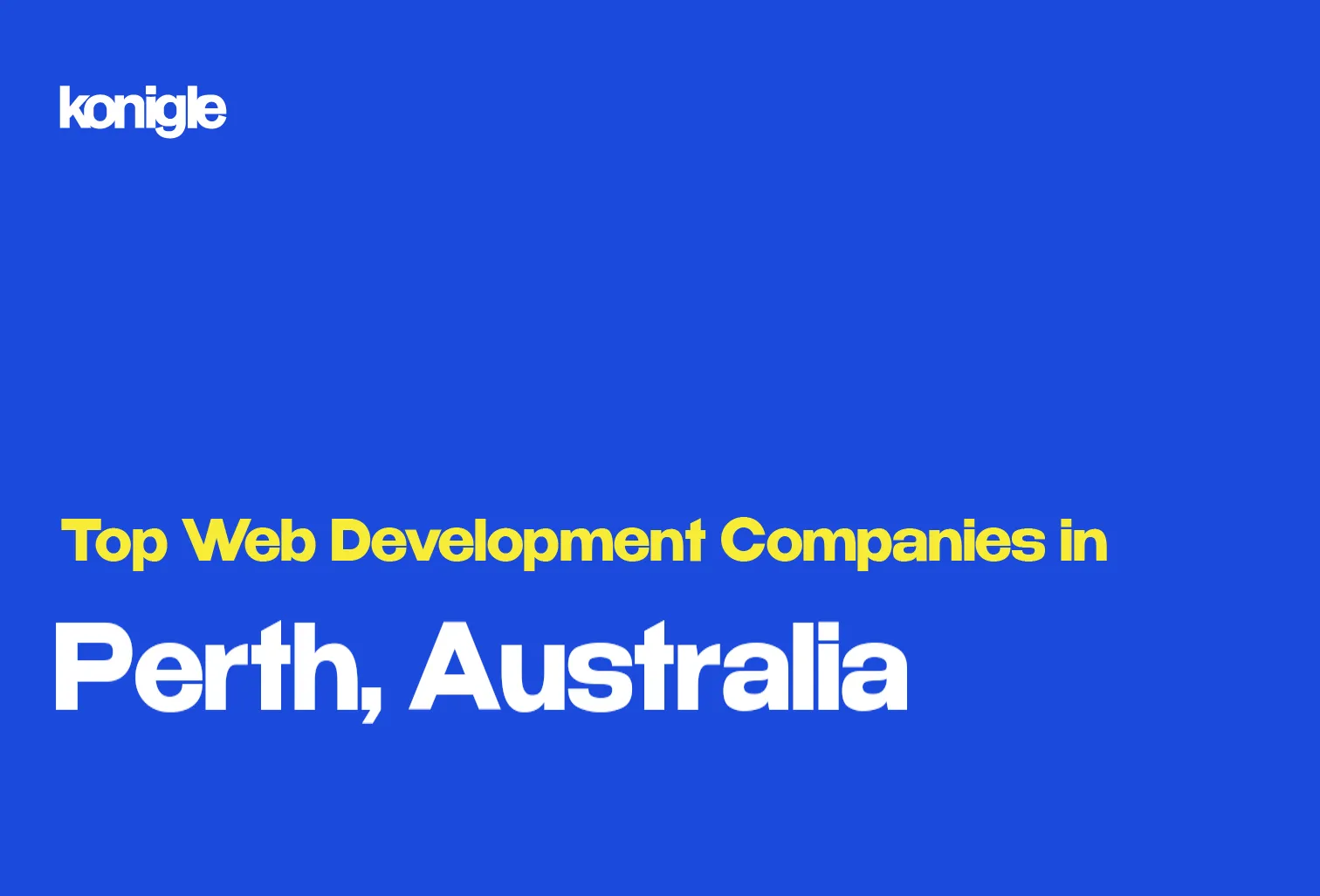 Top 15 Web development companies in Perth, Australia