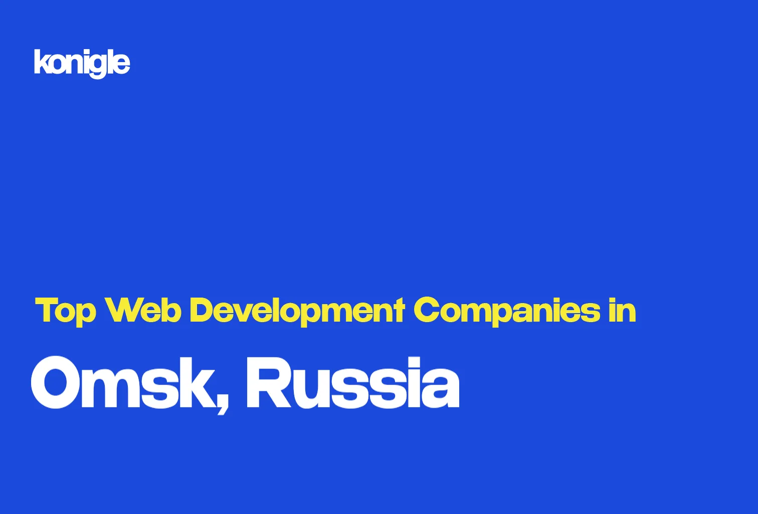 Top 15 Web development companies in Omsk, Russia