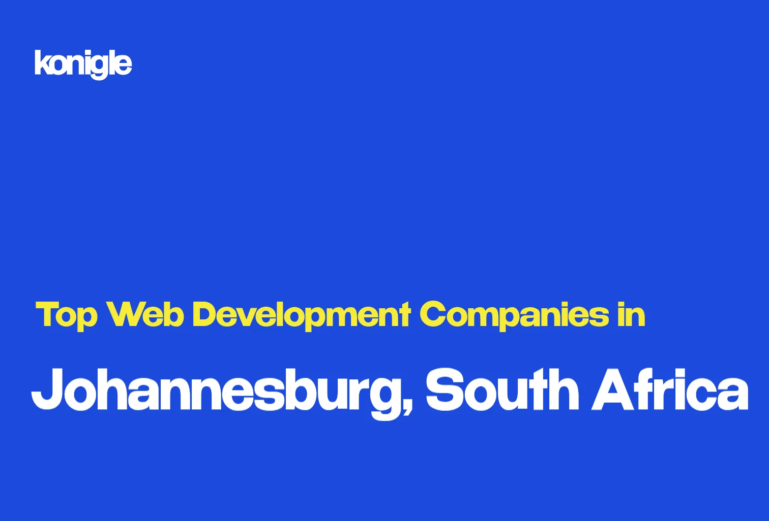 Top 15 Web development companies in Johannesburg, South Africa