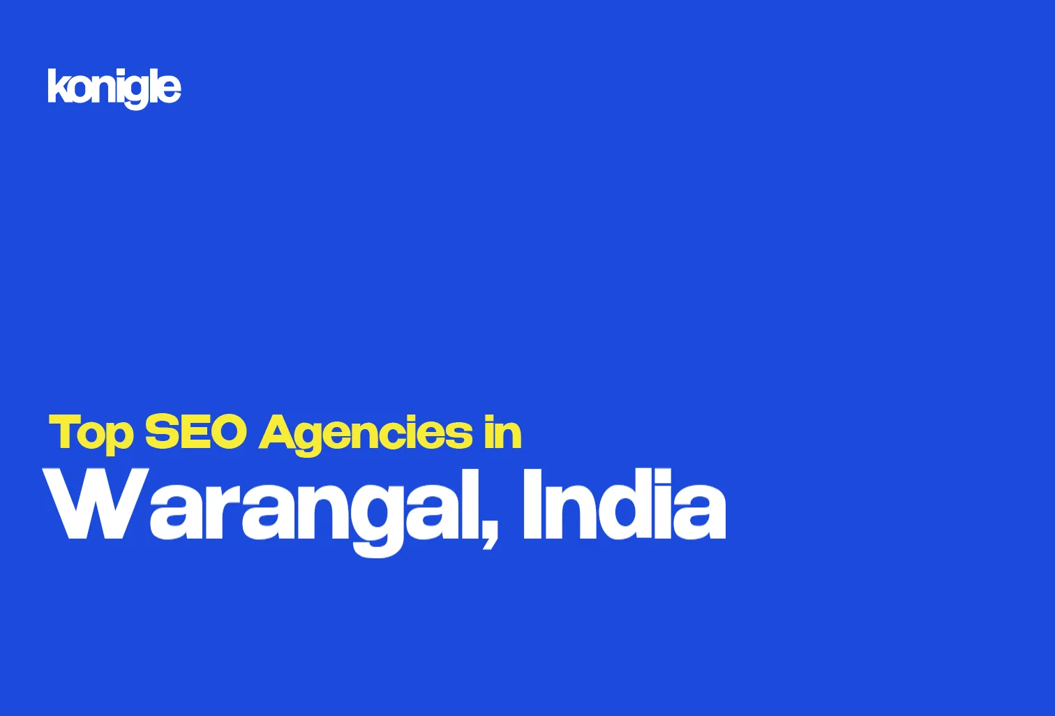 Top 10 SEO Agencies in Warangal, India