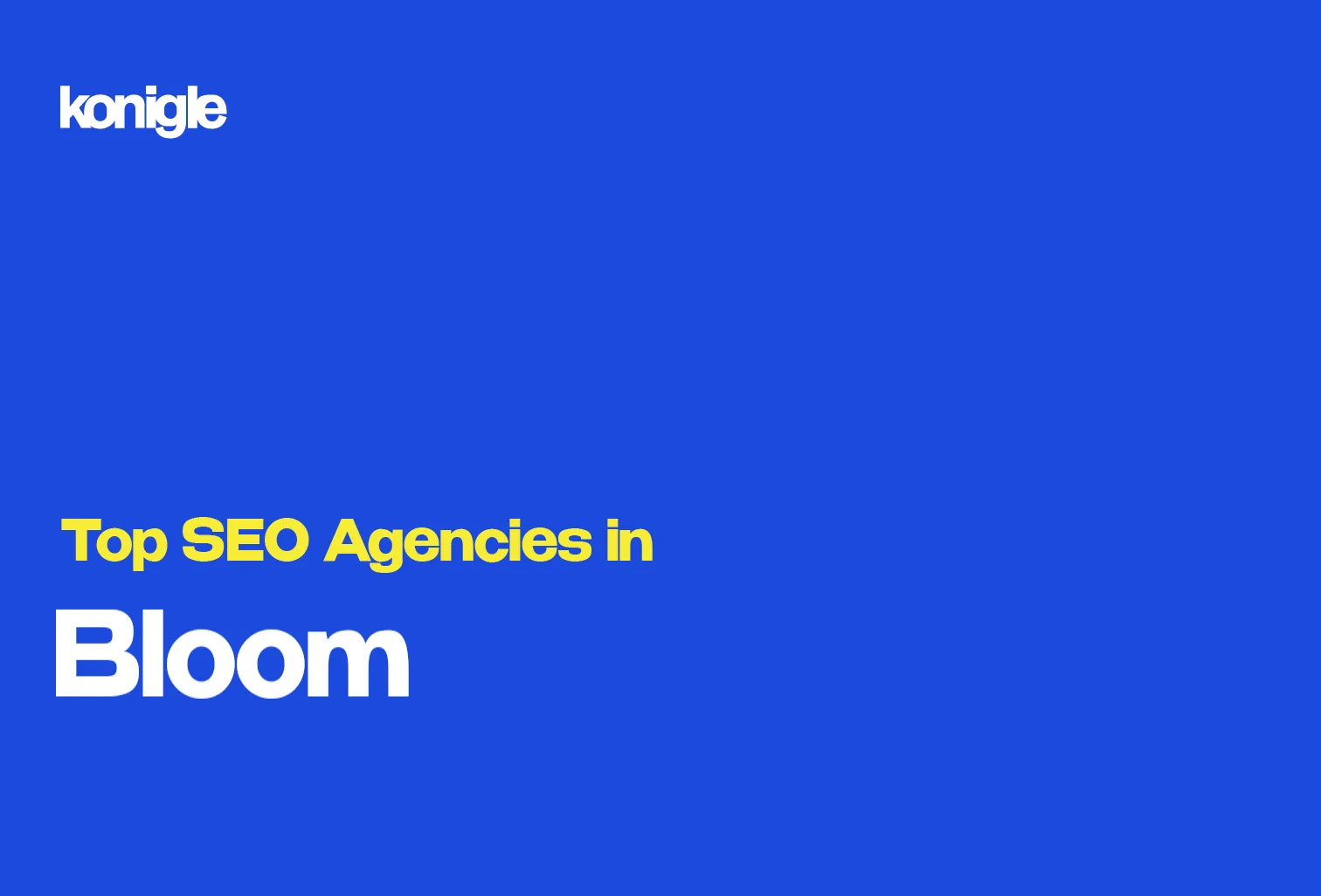 Top 10 SEO Agencies in Bloomington, Indiana