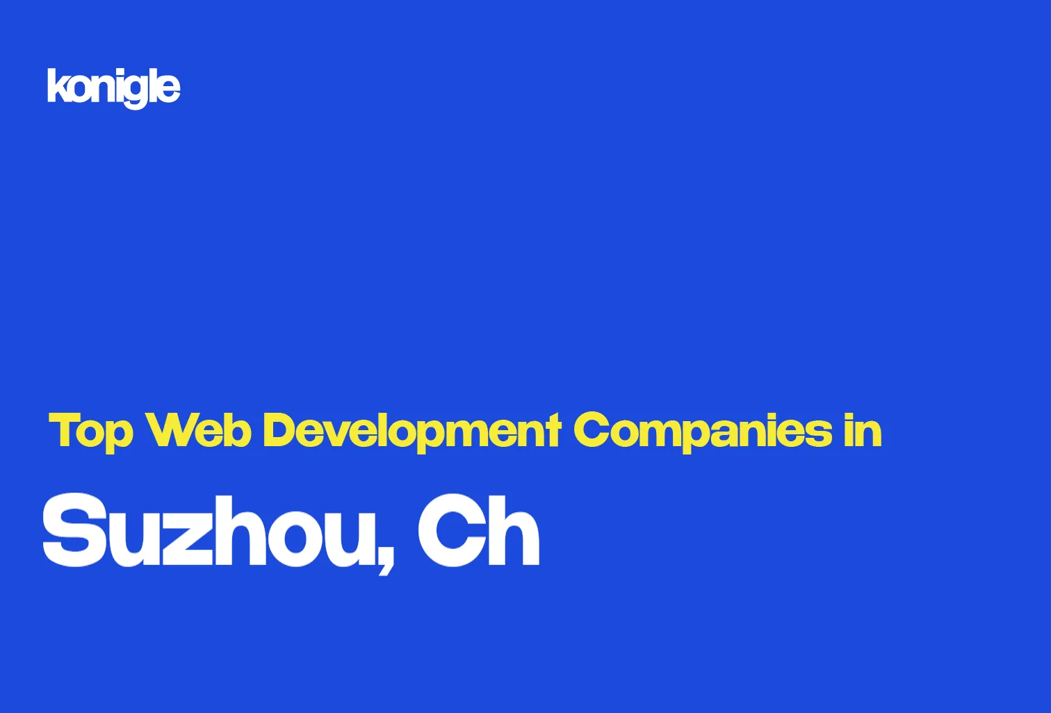 Top 5 Web development companies in Suzhou, China