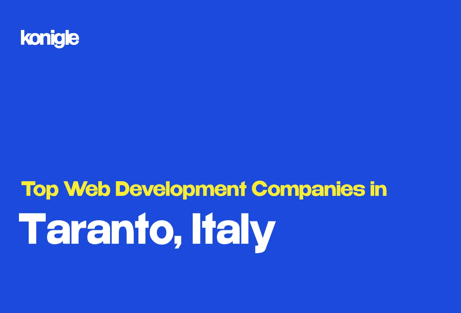 Top 15 Web development companies in Taranto, Italy