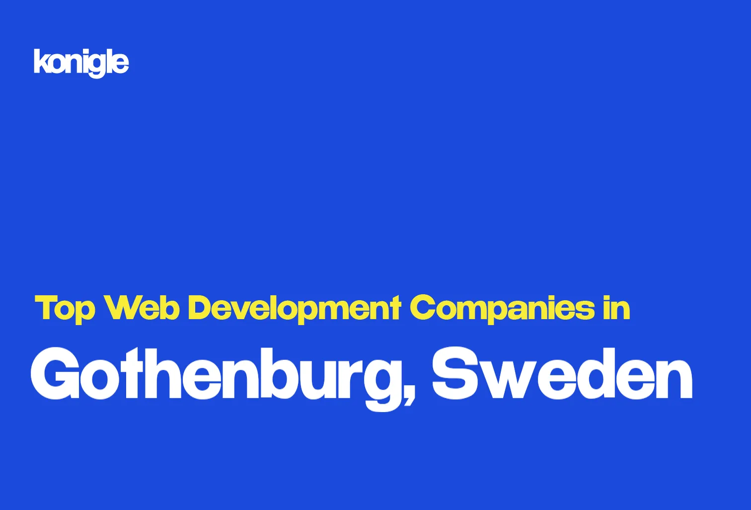 Top 15 Web development companies in Gothenburg, Sweden