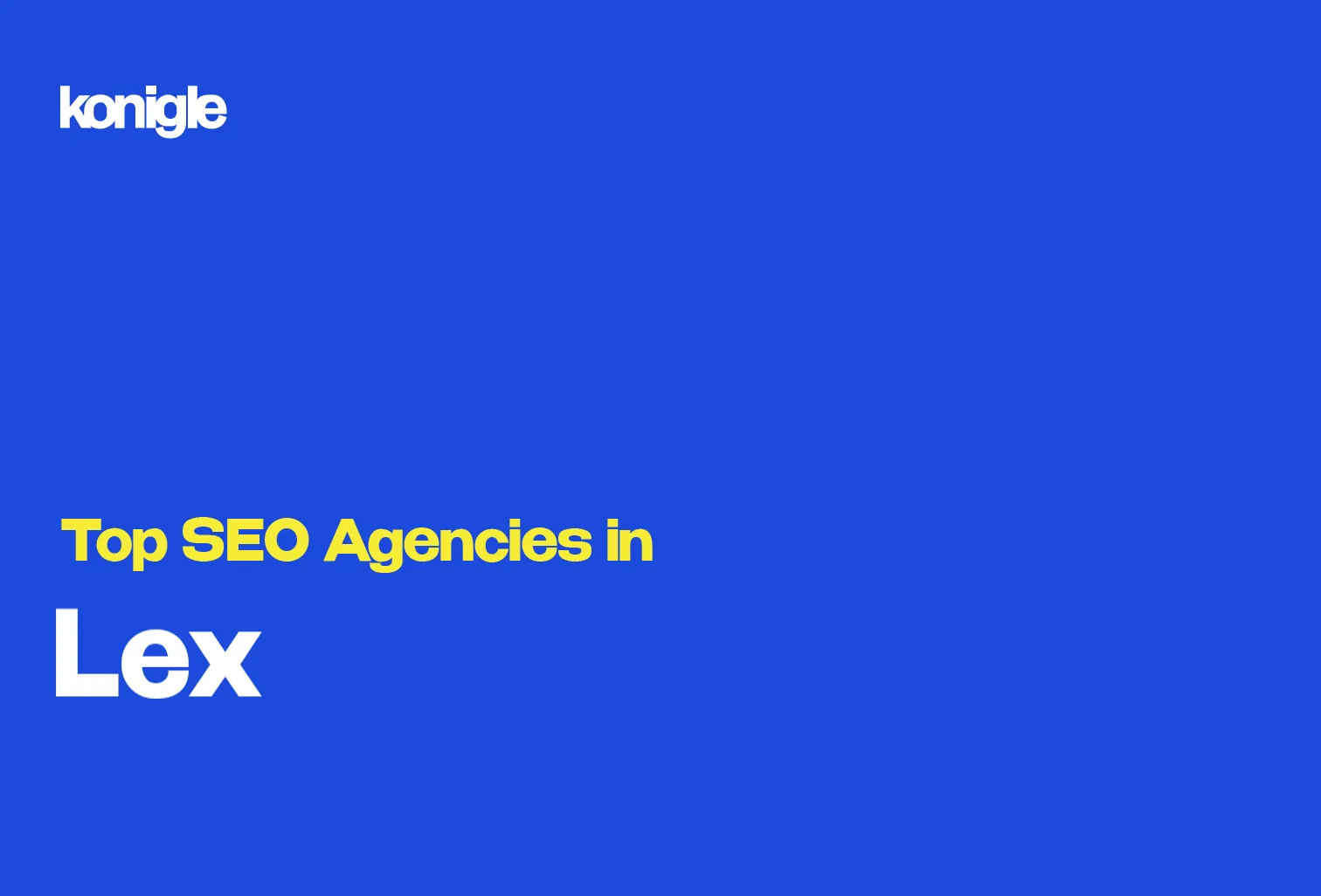 Top 10 SEO Agencies in Lexington, Kentucky