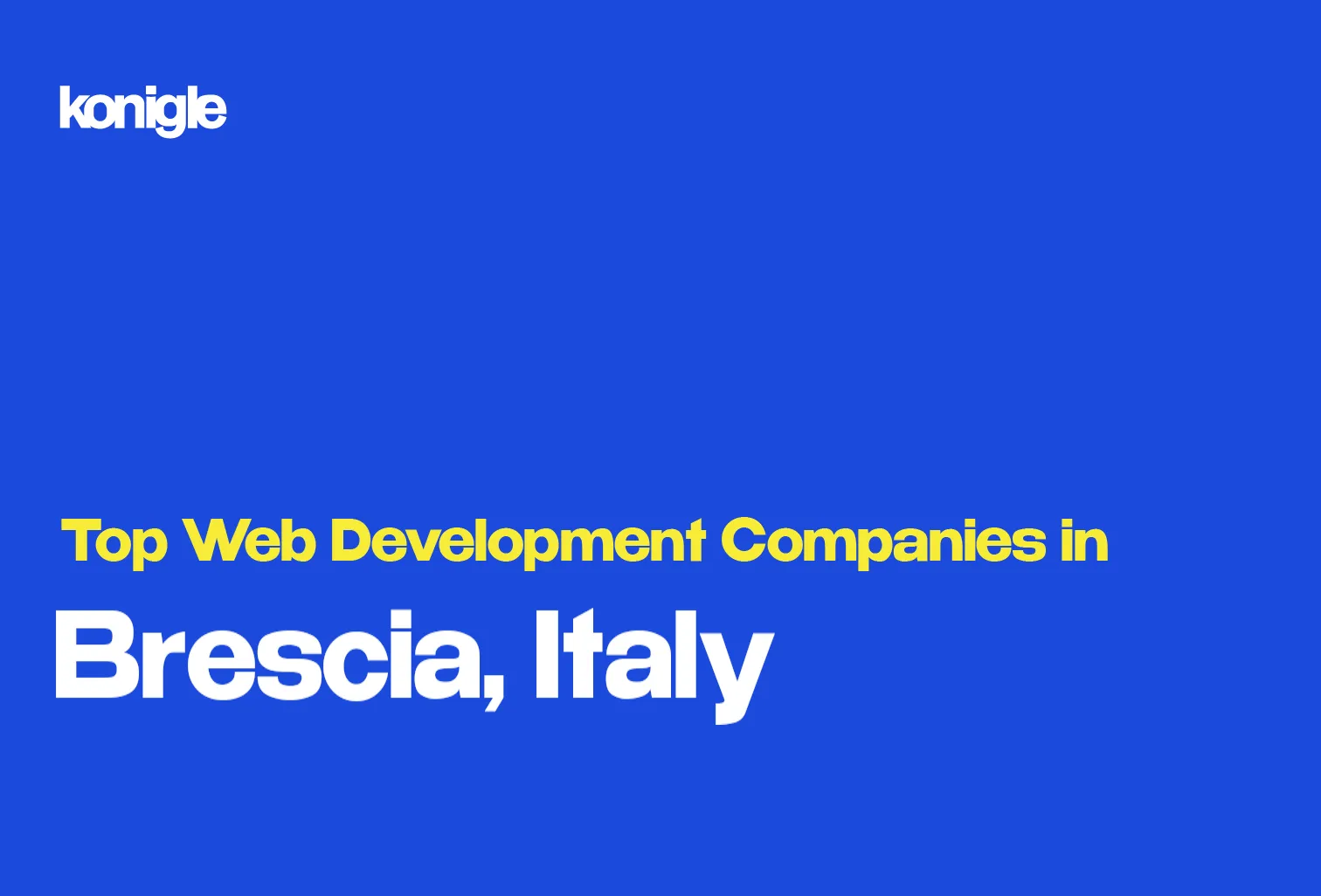 Top 15 Web development companies in Brescia, Italy