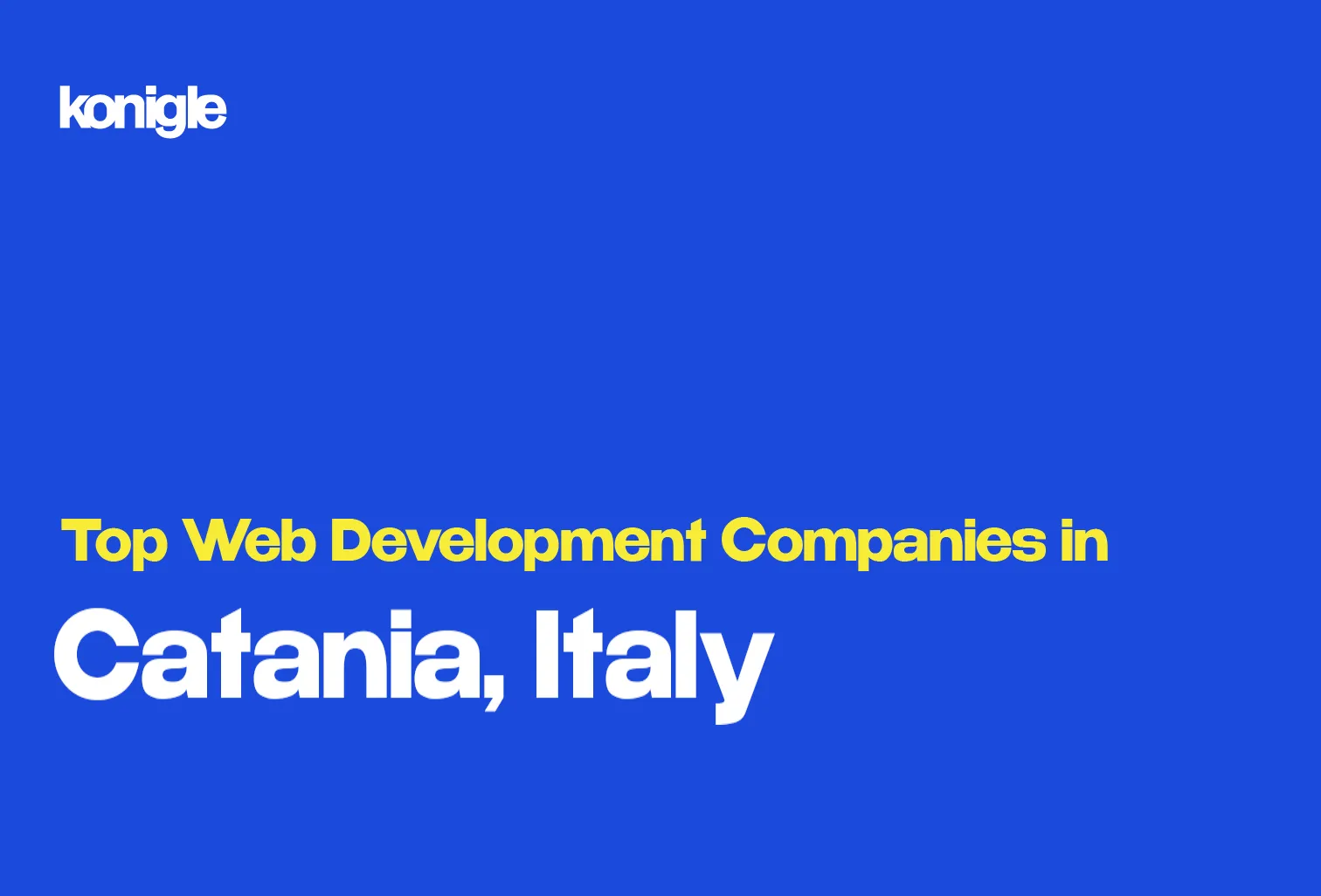 Top 15 Web development companies in Catania, Italy