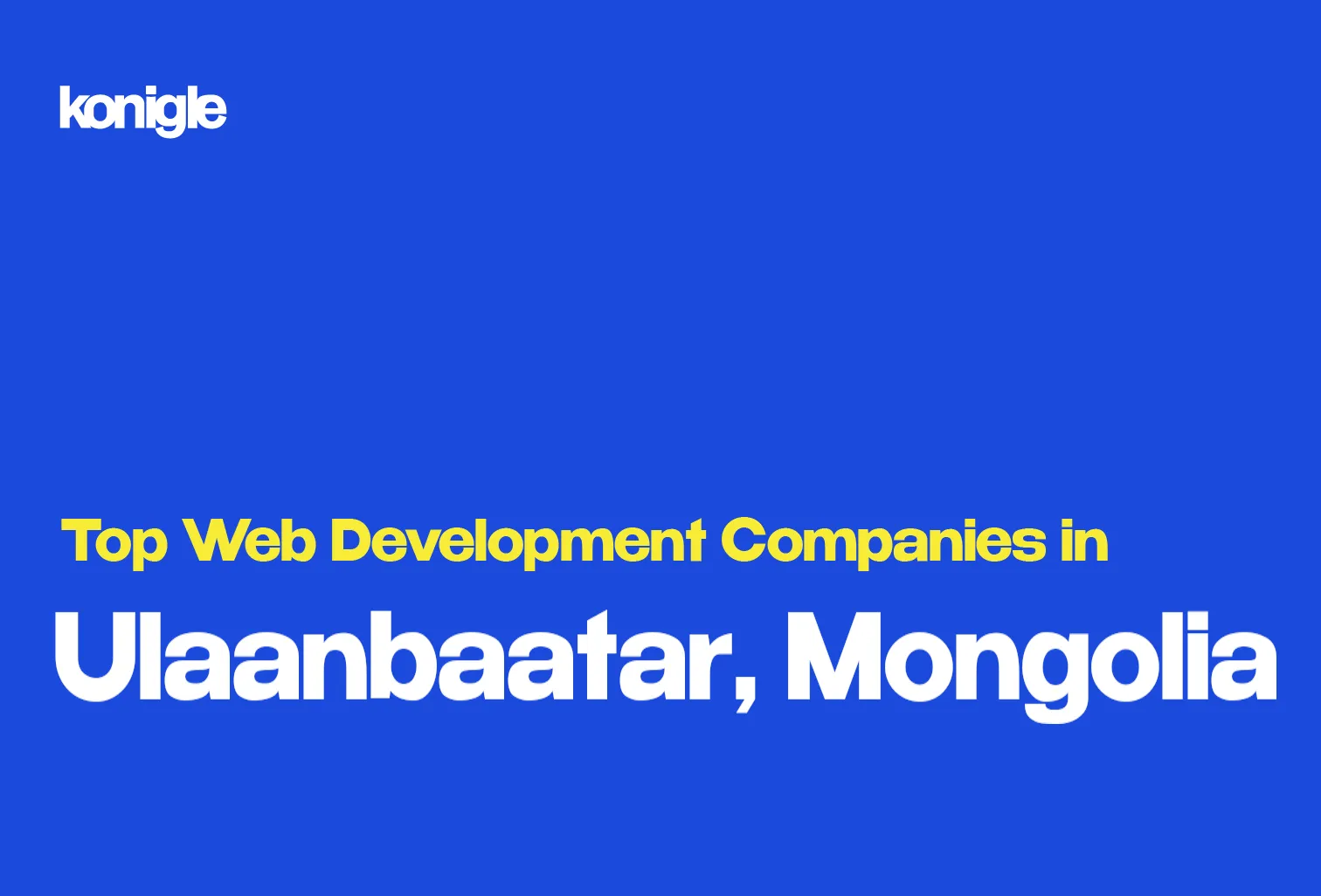 Top 15 Web development companies in Ulaanbaatar, Mongolia