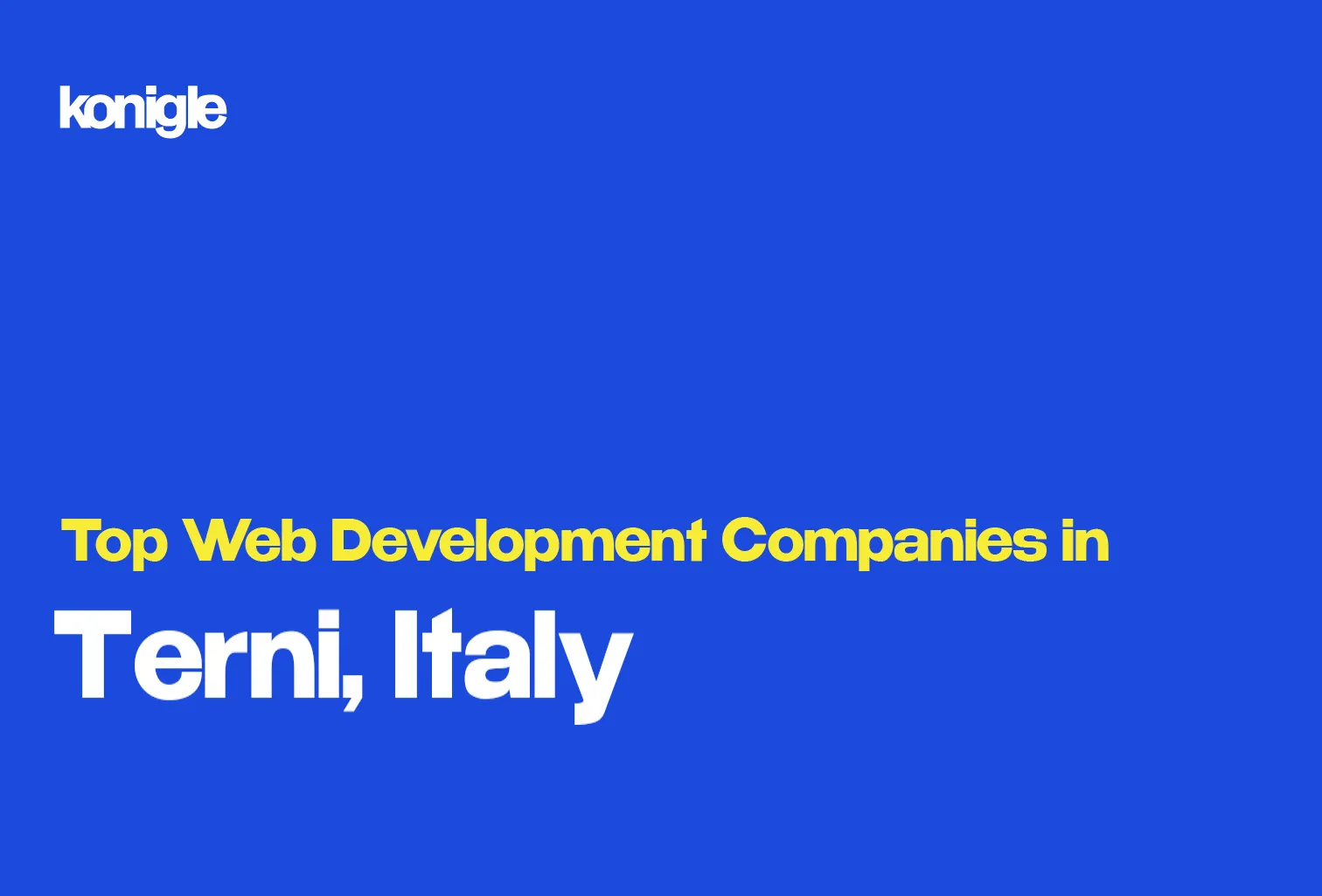 Top 15 Web development companies in Terni, Italy