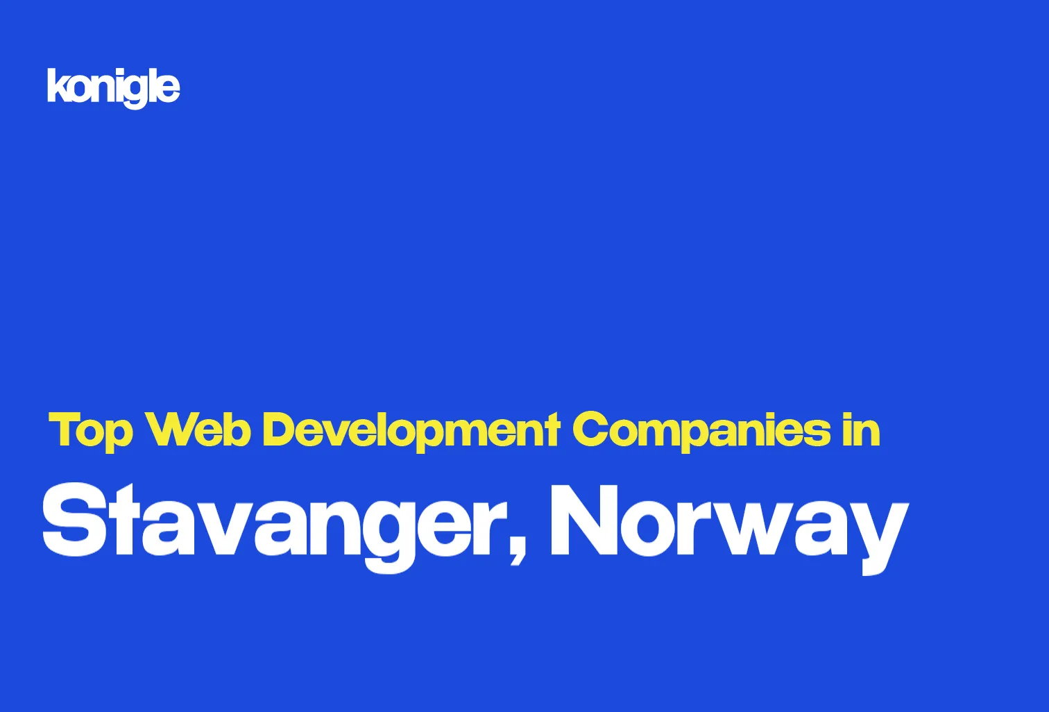 Top 15 Web development companies in Stavanger, Norway