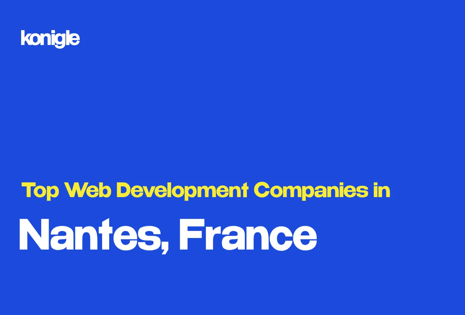 Top 15 Web development companies in Nantes, France