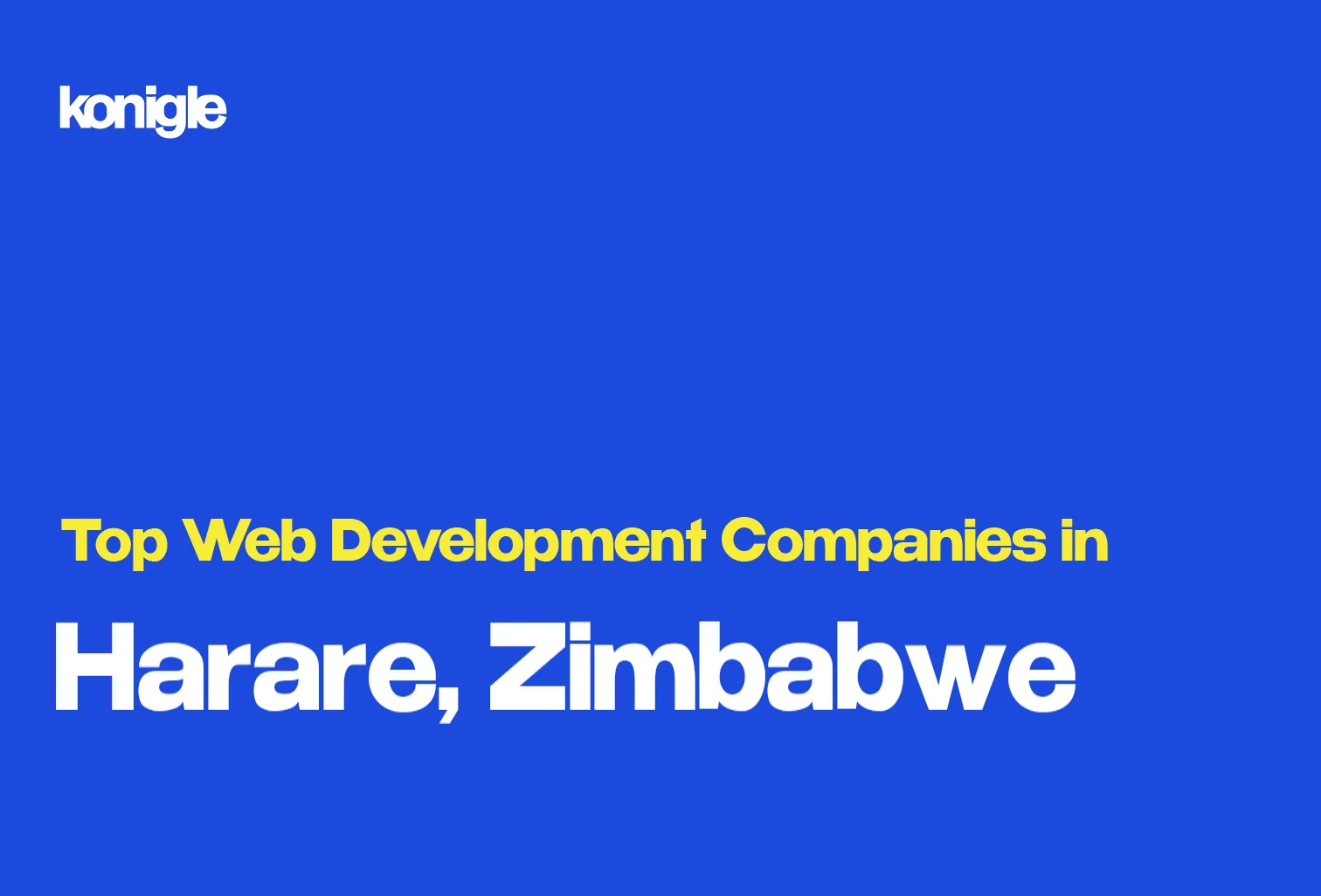 Top 15 Web development companies in Harare, Zimbabwe