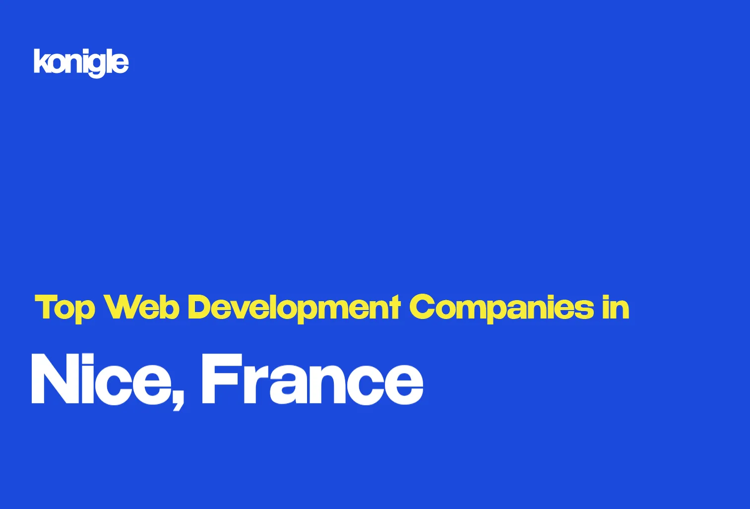 Top 15 Web development companies in Nice, France