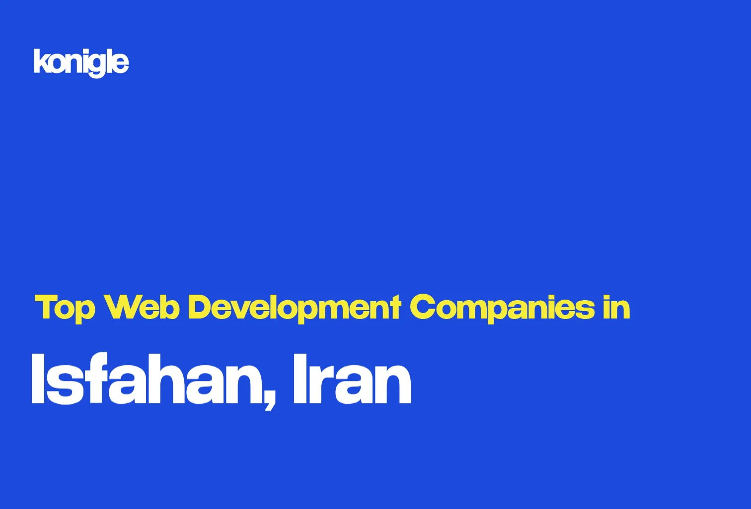 Top 15 Web development companies in Isfahan, Iran