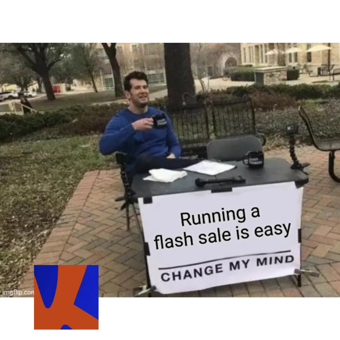 run-flash-sale-change-my-mind-meme