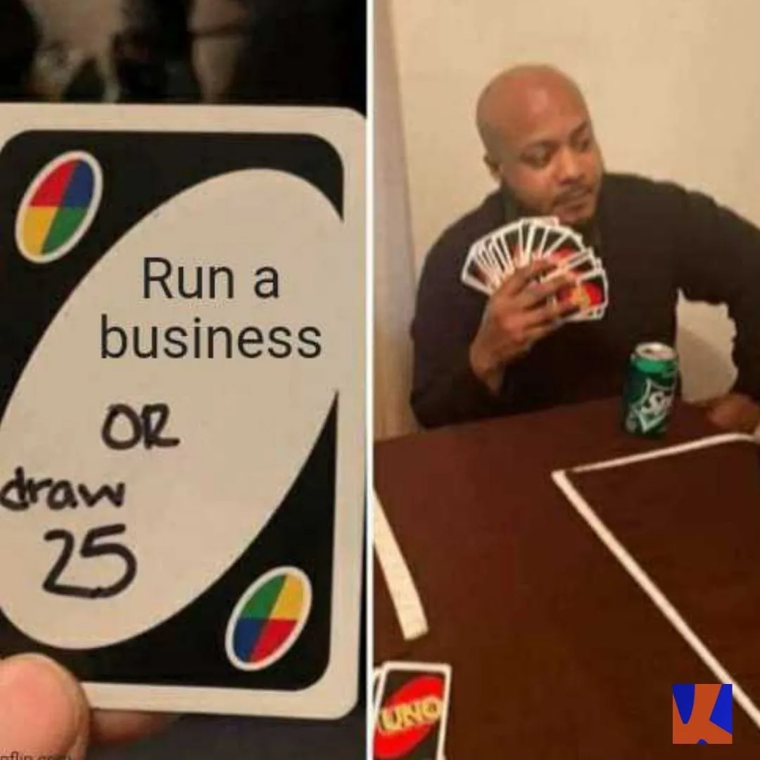 run-a-business-or-draw-25-meme