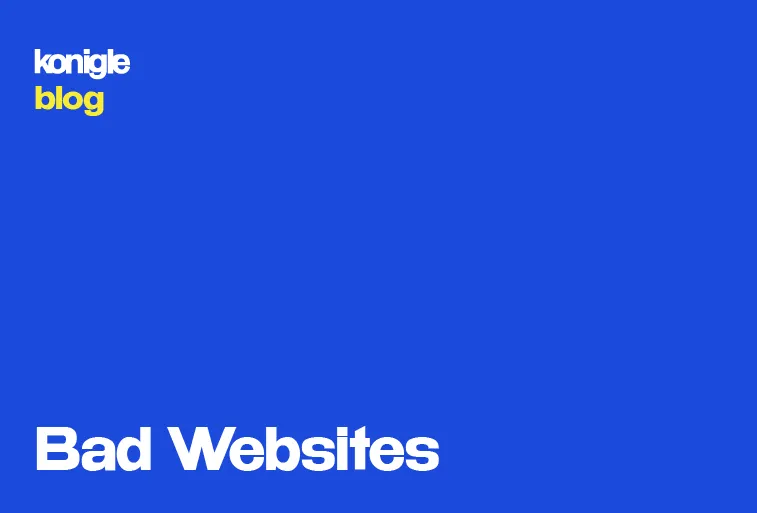 10 Examples of Bad Websites & their Reason