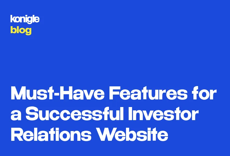 Must-Have Features for a Successful Investor Relations Website