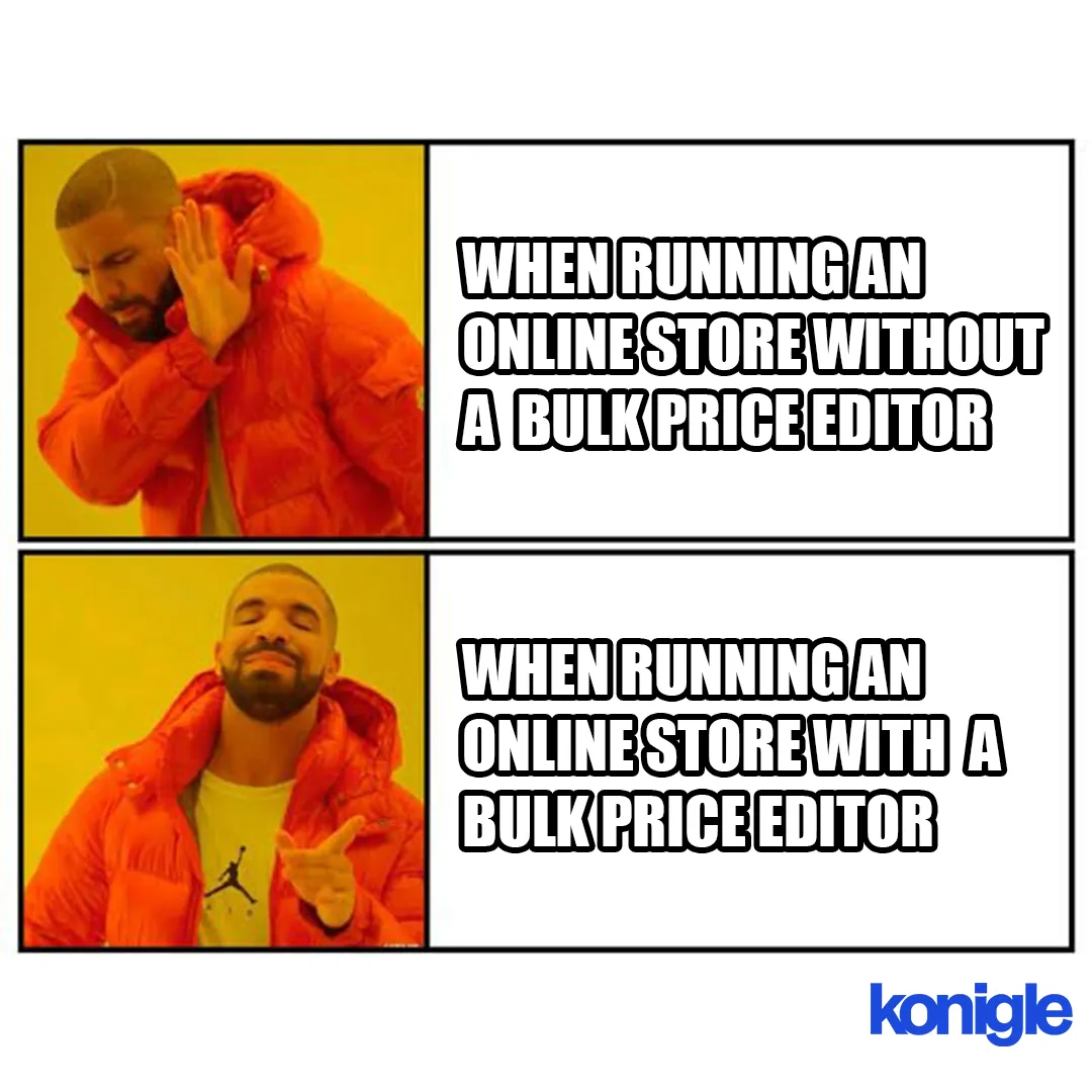 bulk-price-editor-drake-meme